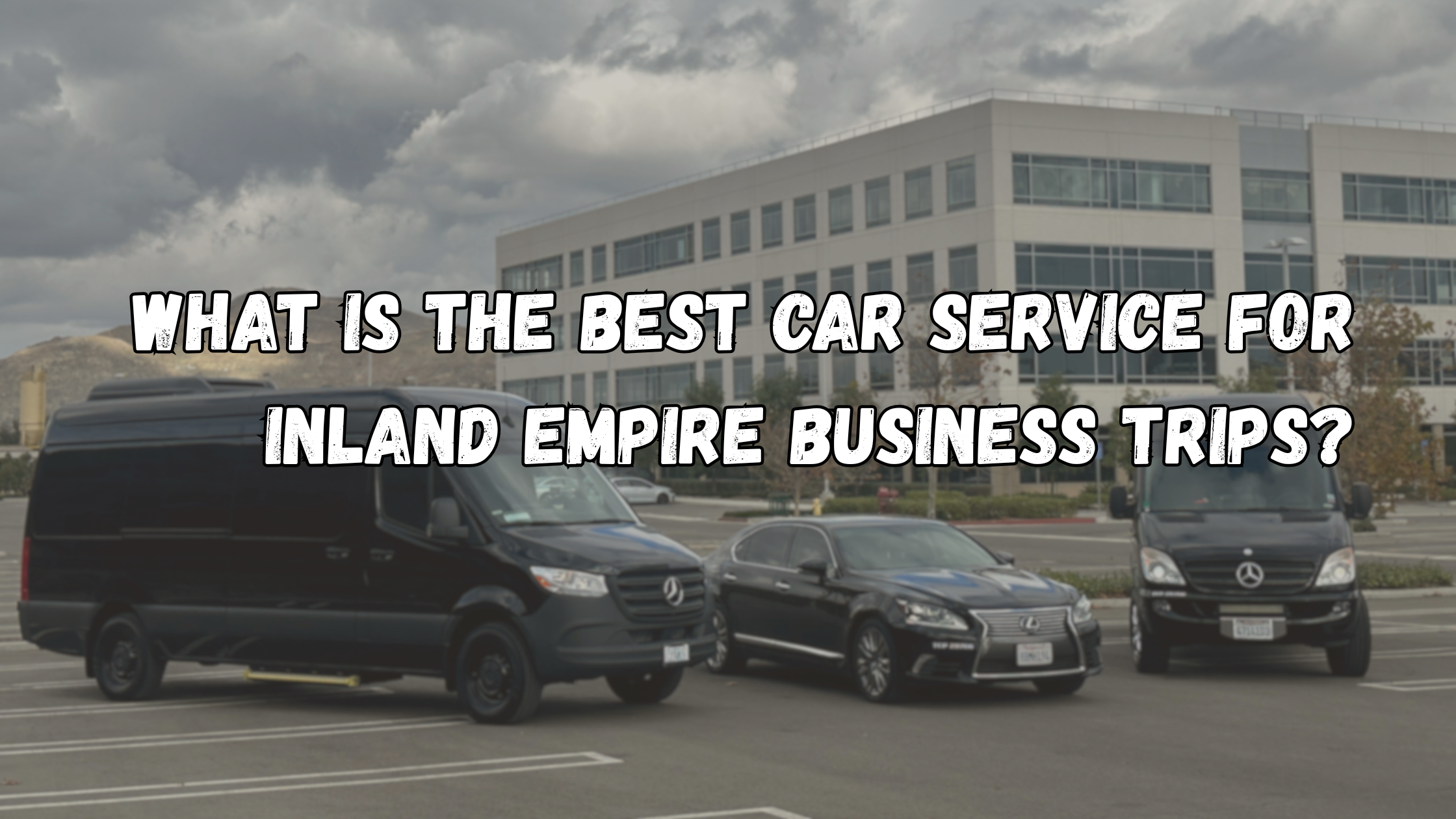 Business Travel Car Service Inland Empire Smart Reliable Checks 2026